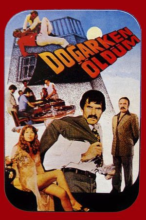 Dogarken Öldüm's poster