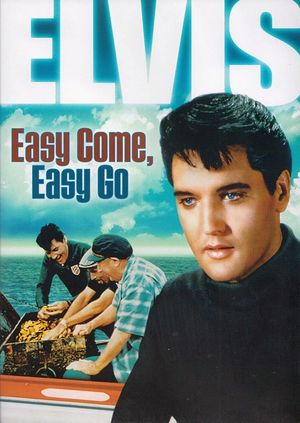 Easy Come, Easy Go's poster