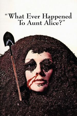 What Ever Happened to Aunt Alice?'s poster