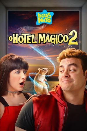 Luccas Neto em: O Hotel Mágico 2's poster