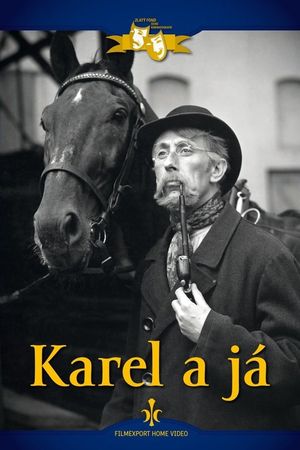 Karel a já's poster