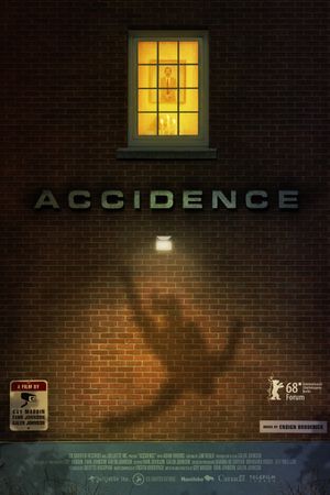 Accidence's poster