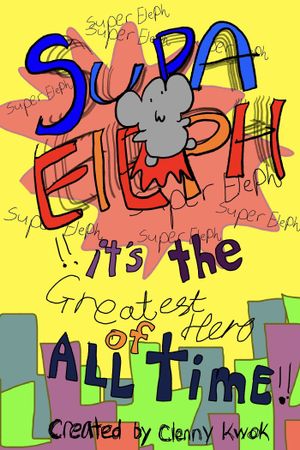 Supa Eleph the pilot's poster