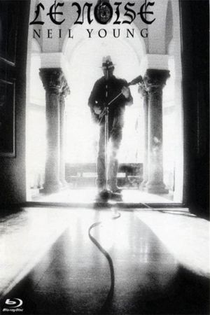 Neil Young - Le Noise's poster