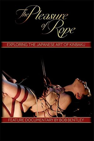 The Pleasure of Rope's poster image