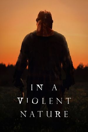 In a Violent Nature's poster