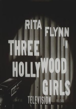 Three Hollywood Girls's poster