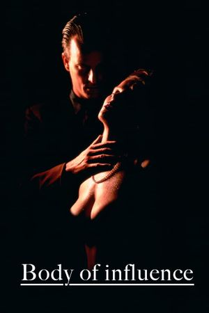 Body of Influence's poster