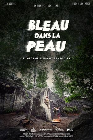 Bleau dans la peau's poster