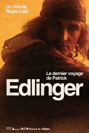 Le Dernier Voyage de Patrick Edlinger's poster