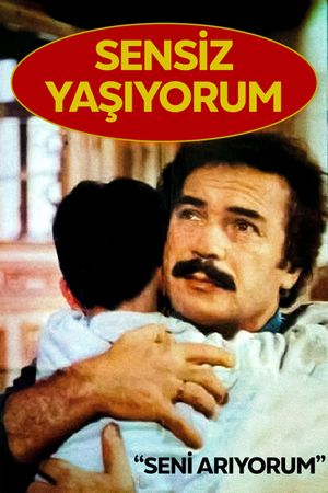 Sensiz Yaşıyorum's poster