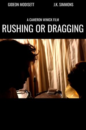 Rushing or Dragging's poster