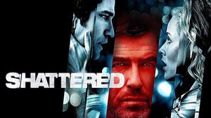 Shattered's poster