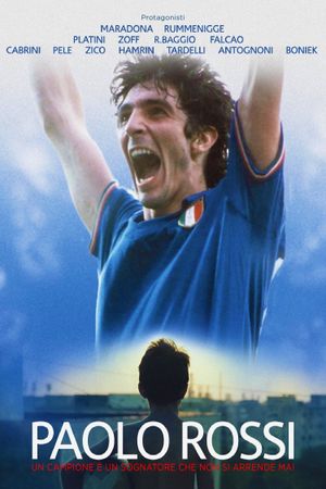 Paolo Rossi, The Heart of a Champion's poster