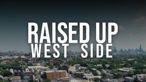 Raised Up West Side's poster