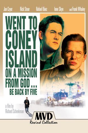 Went to Coney Island on a Mission from God... Be Back by Five's poster