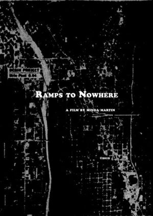 Ramps to Nowhere's poster