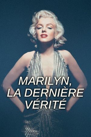 Marilyn, Her Final Secret's poster