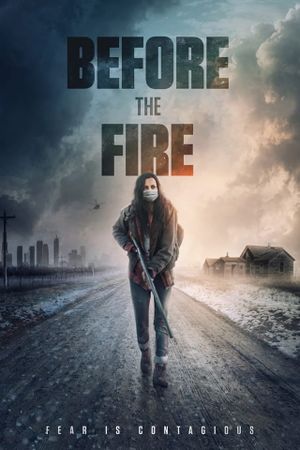 Before the Fire's poster