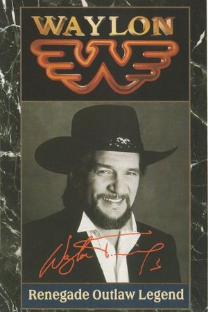 Waylon: Renegade. Outlaw. Legend.'s poster