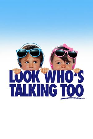 Look Who's Talking Too's poster