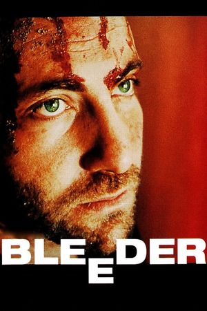 Bleeder's poster