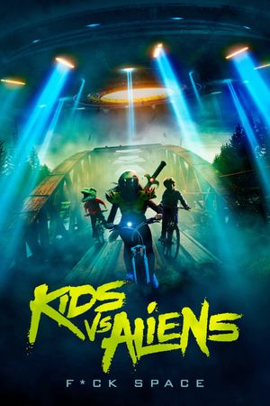 Kids vs. Aliens's poster