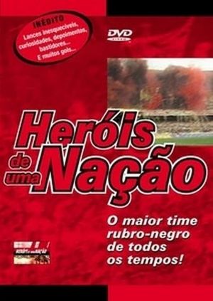 Heróis de Uma Nação's poster