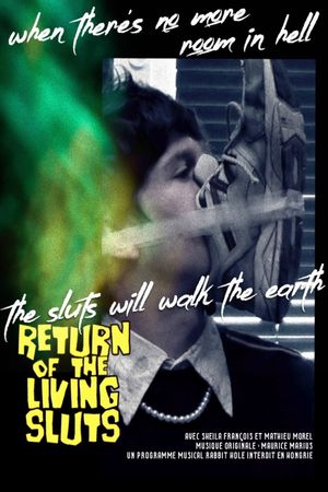 Return of the Living Sluts's poster