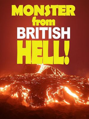 Monster from British Hell's poster
