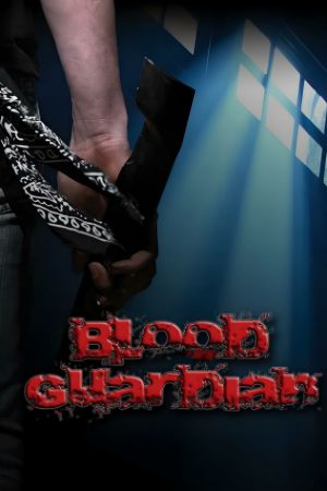 Blood Guardian's poster