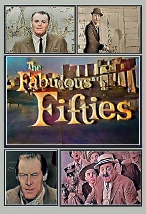 The Fabulous Fifties's poster