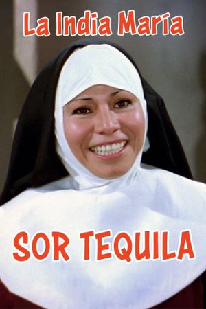 Sor Tequila's poster