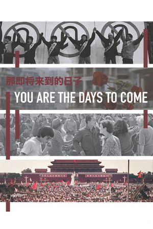 You are the Days to Come's poster