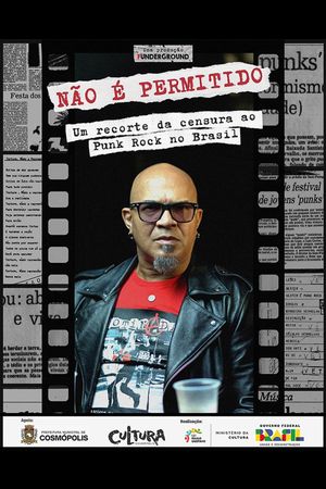 Não é Permitido: um recorte da censura ao Punk Rock no Brasil's poster