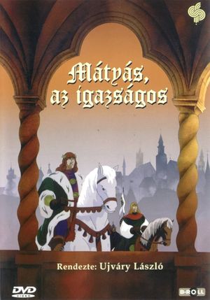 Mátyás, az igazságos's poster