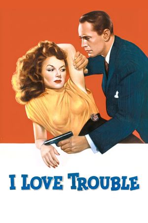 I Love Trouble's poster