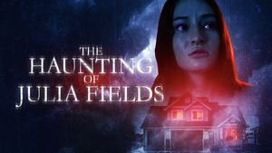 The Haunting of Julia Fields's poster