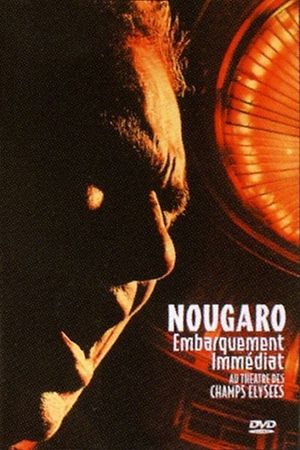 Claude Nougaro: Embarquement Immediat's poster