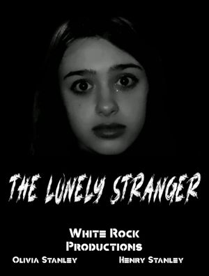 The Lonely Stranger's poster