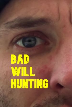 Bad Will Hunting's poster