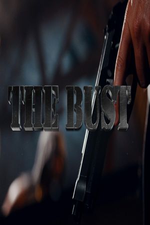 The Bust's poster image