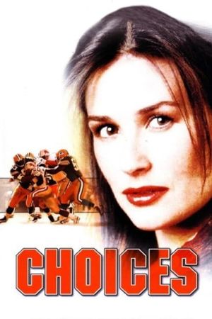 Choices's poster