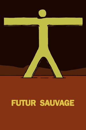 Futur Sauvage's poster