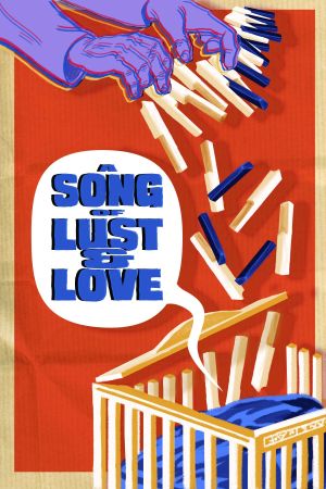 A Song of Lust and Love's poster