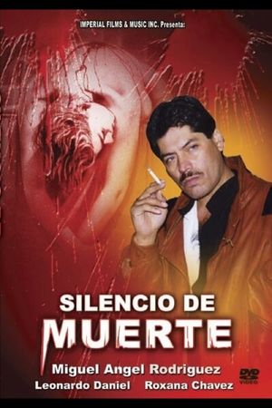 Silencio de muerte's poster