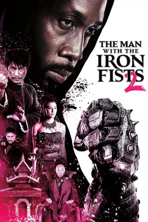 The Man with the Iron Fists 2's poster