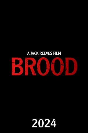 Brood's poster