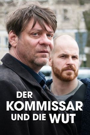 Der Kommissar und die Wut's poster
