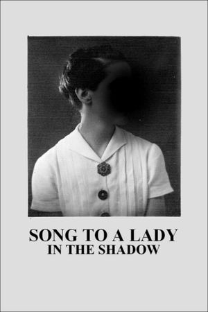 Song to a Lady in the Shadow's poster